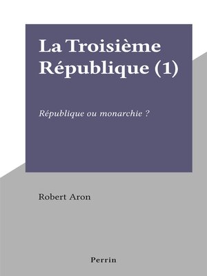 cover image of La Troisième République (1)